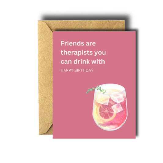 Friends are Therapists Birthday Card
