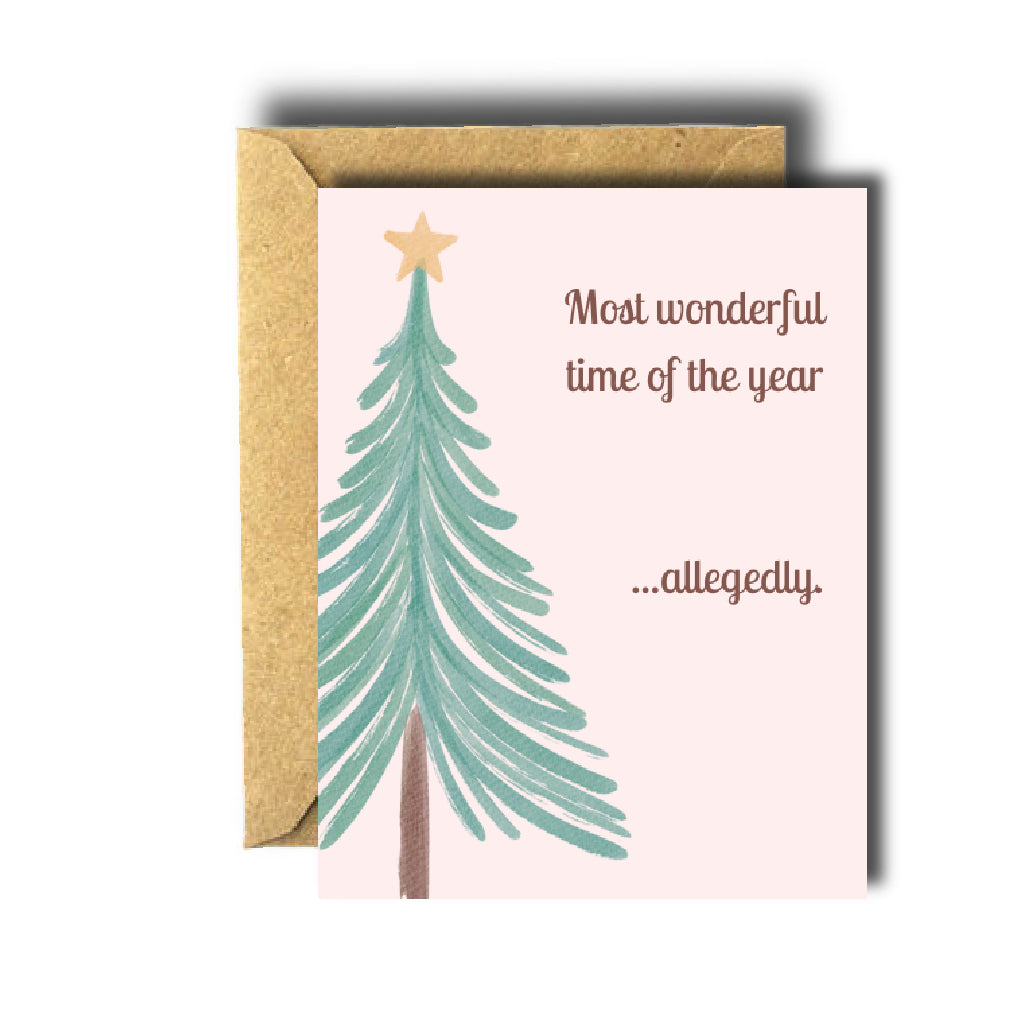 Funny Most Wonderful Time of the Year Allegedly Greeting Card