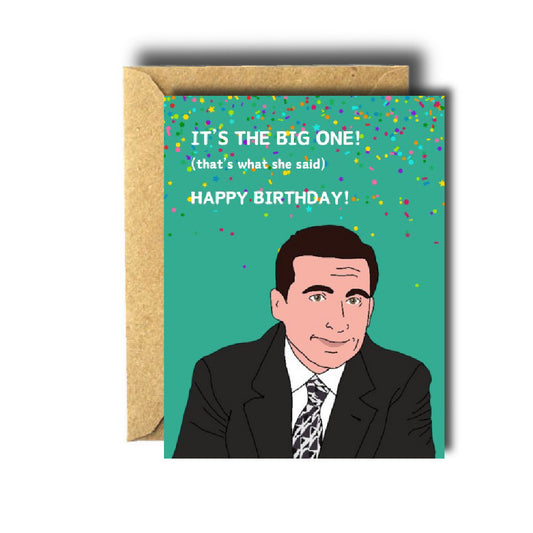 Michael Scott It's the Big One Birthday Card