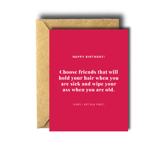 Funny Hold Your Hair Friends Birthday Greeting Card